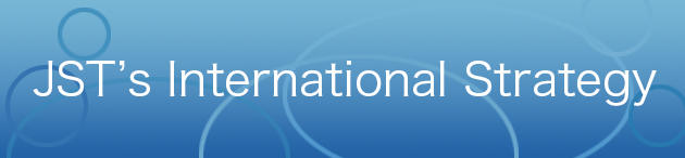 JST’s International Strategy