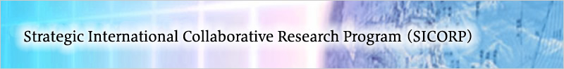 Strategic International Collaborative Research Program (SICORP)